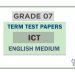 Grade 07 ICT Term Test Papers | English Medium