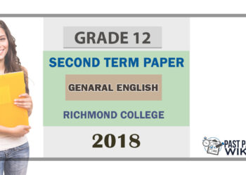 Richmond College Grade 12 Genaral English Second Term Test Paper 2018