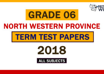 2018 North Western Province Grade 06 3rd Term Test Papers