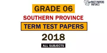 2018 Southern Province Grade 06 3rd Term Test Papers