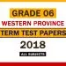 2018 Western Province Grade 06 1st Term Test Papers