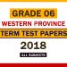 2018 Western Province Grade 06 2nd Term Test Papers