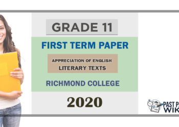 Richmond College Grade 11 Appreciation of English Literary Texts First Term Test Paper 2020