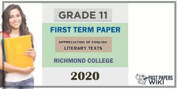 Richmond College Grade 11 Appreciation of English Literary Texts First Term Test Paper 2020