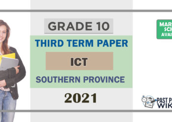 Southern Province Grade 10 ICT Third Term Test Paper 2021 with answers for English Medium