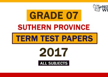 2017 Southern Province Grade 07 3rd Term Test Papers
