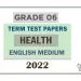 Grade 06 Health Term Test Papers | English Medium