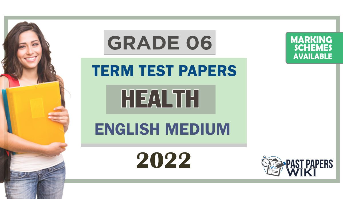 grade 6 health english medium unit test papers