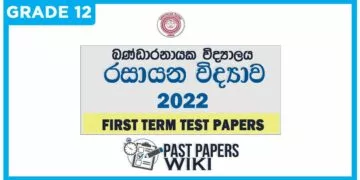Bandaranayake Vidyalaya Chemistry 1st Term Test paper 2022 - Grade 12