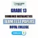 Royal College Grade 13 Combined Maths Term Test Papers