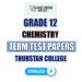 Thurstan College Grade 12 Chemistry Term Test Papers