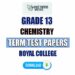 Royal College Grade 13 Chemistry Term Test Papers