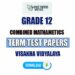 Visakha Vidyalaya Grade 12 Combined Maths Term Test Papers