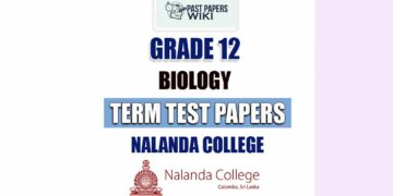 Nalanda College Grade 12 Biology Term Test Papers