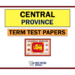 Central Province Term Test Papers