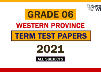 2021 Western Province Grade 06 3rd Term Test Papers