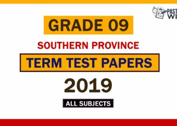 2019 Southern Province Grade 09 2nd Term Test Papers