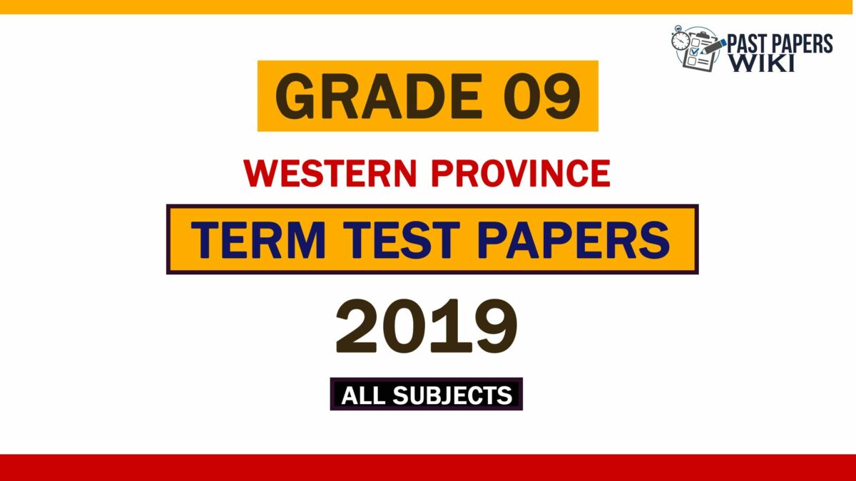 2019 Western Province Grade 09 3rd Term Test Papers