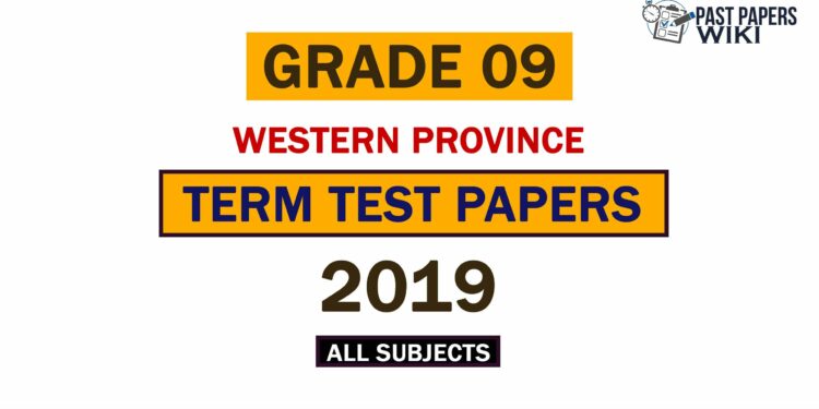 2019 Western Province Grade 09 3rd Term Test Papers