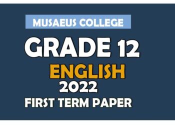 Musaeus College General English 1st Term Test paper 2022 - Grade 12