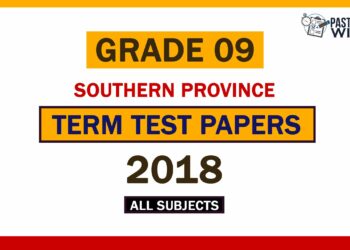 2018 Southern Province Grade 09 3rd Term Test Papers