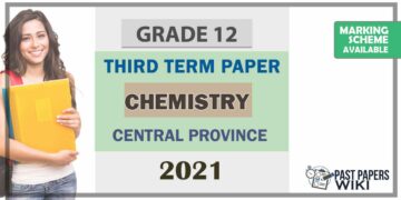 Central Province Chemistry 3rd Term Test paper 2021- Grade 12