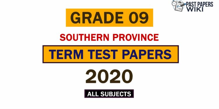 2020 Southern Province Grade 09 3rd Term Test Papers