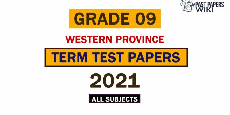 2021 Western Province Grade 09 3rd Term Test Papers