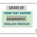 Grade 09 Geography Term Test Papers | English Medium