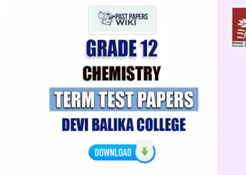 Devi Balika College Grade 12 Chemistry Term Test Papers