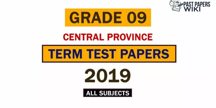 2019 Central Province Grade 09 3rd Term Test Papers