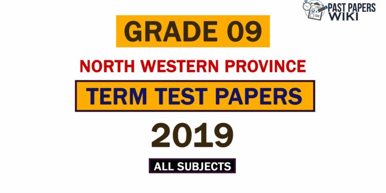 2019 North Western Province Grade 09 3rd Term Test Papers