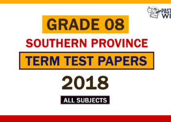 2018 Southern Province Grade 08 3rd Term Test Papers