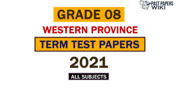 2021 Western Province Grade 08 3rd Term Test Papers