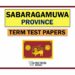 Sabaragamuwa Province Term Test Papers