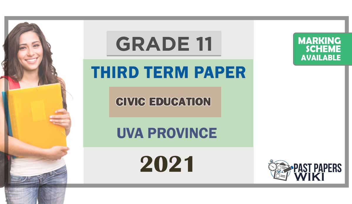 Uva Province Grade 11 Civics Education 3rd Term Test Paper 2021 - English Medium