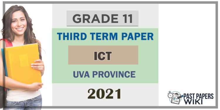 Uva Province Grade 11 ICT 3rd Term Test Paper 2021 - Tamil Medium