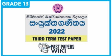 Sirimawo Bandaranayake Vidyalaya Combined Maths 3rd Term Test paper 2022 - Grade 13