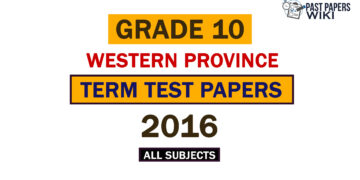 2016 Western Province Grade 10 2nd Term Test Papers