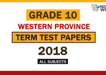 2018 Western Province Grade 10 1st Term Test Papers