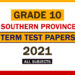 2021 Southern Province Grade 10 3rd Term Test Papers