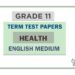 Grade 11 Health Term Test Papers | English Medium