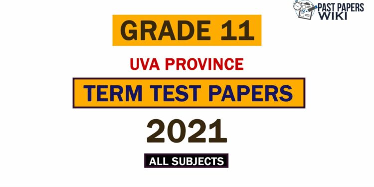 2021 Uva Province Grade 11 3rd Term Test Papers