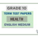 Grade 10 Health Term Test Papers | English Medium