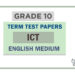 Grade 10 ICT Term Test Papers | English Medium