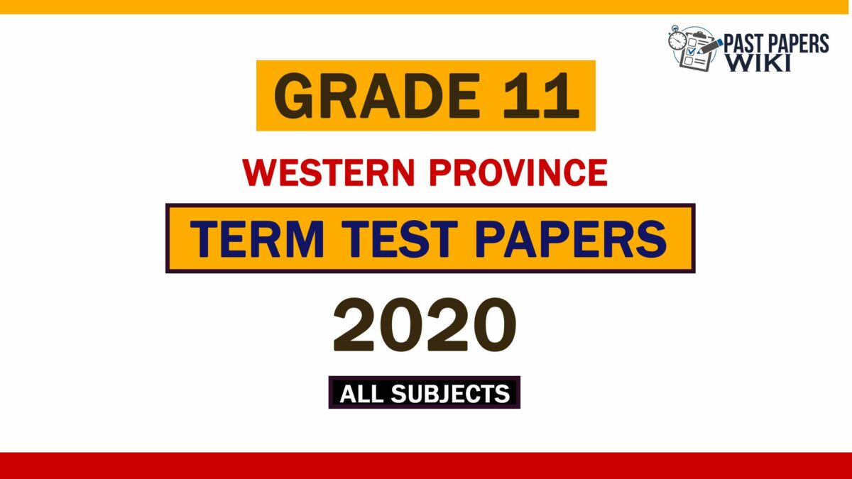 2020 Western Province Grade 11 3rd Term Test Papers