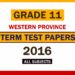 2016 Western Province Grade 11 3rd Term Test Papers