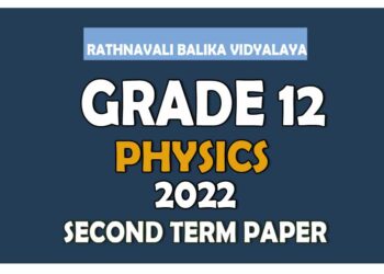 Rathnavali Balika VIdyalaya Physics 2nd Term Test paper 2022 - Grade 12