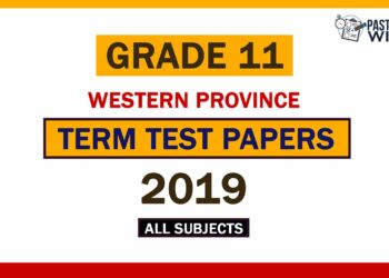 2019 Western Province Grade 11 1st Term Test Papers