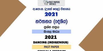 2021 AL Dancing (Indigenous) Past Paper Sinhala Medium